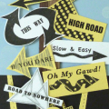 Made for Papertrey Peeps challenge #9 to show traveling or vacation. The joy of road signs!