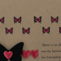 Supplies:
Stamps: Butterfly Dreams & Heart Prints Sentiments
Paper: Kraft Cardstock
Markers: Copics
Butterfly die & Black Felt
Ink: Memento Black Ink
Heart Ribbon