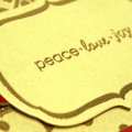 Gold Shimmer Peace, Love, Joy card - detail