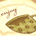 Enjoy a Cup Card - detail