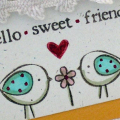 Hello Sweet Friend card