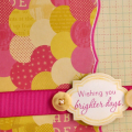 Wishing You Brighter Days card