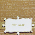 Take Care & Get Well Soon Card