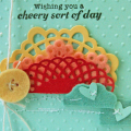 Cheery Sort of Day card