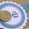 It's Your Day Card - detail