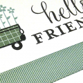 Hello Friend Truck Card - detail
