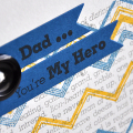 Dad... You're My Hero Detail