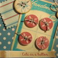 Button Boutique, Buttoned Up #1 die, Chocolate twine.
Done for the Stamp-Affair Challenge #9.  Turned the .25 cent stamp sideways and stamped "Cute as a Button" on it.