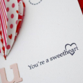You're a Sweetheart Card