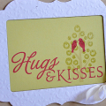 Hugs & Kisses