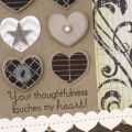 Your Thoughtfulness...Card