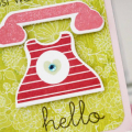 Hello Sweet Friend! Card
