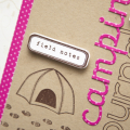 Supplies

Stamps: Summer Camp, Outlines Alphabet, Road Trip
Ink: Dark Chocolate, Raspberry Fizz, Fine Linen
Cardstock: Kraft, Raspberry Fizz, White
Patterned Paper: Summer Camp, Raspberry...