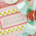 Follow Your Dreams Card