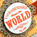 Your Friendship detail