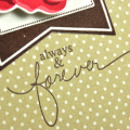 Always & Forever detail