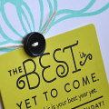 The Best Is Yet To Come Card