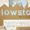 Yellowstone Scrapbook Page - detail