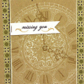 Missing You All The Time Card