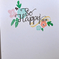 So Happy For You Blooms Card