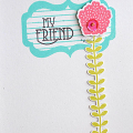 My Friend Card