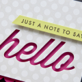 Supplies

Stamps: Wonderful Words: Hello
Ink: Smokey Shadow
Cardstock: Smokey Shadow, Raspberry Fizz, Limeade Ice
Patterned Paper: Soft Stone polka dot
Dies: Wonderful Words: Hello, Small...