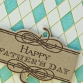 Supplies

Stamps: Boutique Borders: Father, A Little Argyle
Ink: Hawaiian Shores, Simply Chartreuse, Dark Chocolate
Cardstock: Rustic White, Kraft
Dies: Boutique Borders: Father