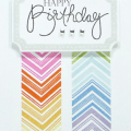 Supplies
All supplies Papertrey Ink unless otherwise noted.
Stamps: Background Basics: Chevrons, Fillable Frames Additions 1, Birthday Bash Sentiments;
Ink/Card Stock: Soft Stone, White, Black,...