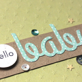 Hello Baby Card - detail