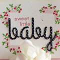 Sweet Little Baby card
