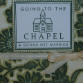 "Going To The Chapel."
