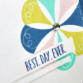 Best. Day. Ever. Card Detail