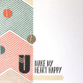 U Make My Heart Happy Card
