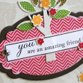 You are an Amazing Friend card