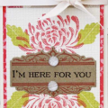 I'm Here For You Card