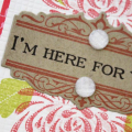 I'm Here For You Card