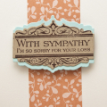 Supplies

Stamps: Boutique Borders: Sympathy
Ink: Dark Chocolate
Cardstock: Vintage Cream, Aqua Mist, Kraft
Patterned Paper: Melon Berry
Dies: Boutique Borders: Sympathy