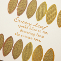 Supplies

Stamps: Mighty Oak
Ink: Canyon Clay, Versamark
Cardstock: Vintage Cream, Kraft
Other: Gold Embossing Powder