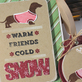 Warm Friends Cold Snow Card & Merry Dog Tag