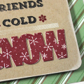Warm Friends Cold Snow Card - detail