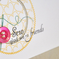 Sew Glad We're Friends Card Detail