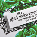 Glad We're Friends detail
