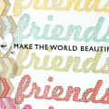 Friends Make the World a Beautiful Place Card