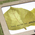 You Make Me Smile Leaves Card - detail