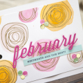 Supplies

Stamps: Birthday Classics: February, Circle Scribbles
Ink: Orange Zest, Hibiscus Burst, Sweet Blush, True Black, Versamark
Cardstock: White, Hibiscus Burst, Aqua Mist
Dies:...