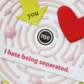 I Hate Being Separated Card