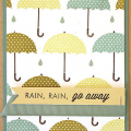 Rain, Rain, Go Away Card