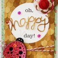 Oh, Happy Day Card