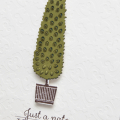 Supplies

Stamps:Topiary Trio
Ink: Ripe Avocado, Dark Chocolate
Cardstock: Vintage Cream, Ripe Avocado, White, Pinefeather
Dies: Topiary Trio, Giga Guidelines I Impression Plate