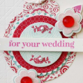For Your Wedding Card